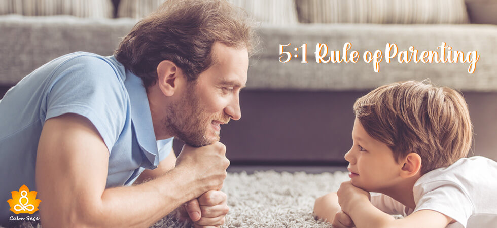 Resolve Parent-Child Conflicts With the Golden 5:1 Rule