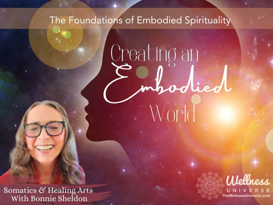 The Foundations of Embodied Spirituality