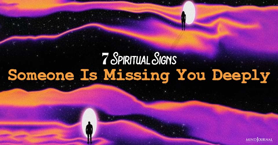 How To Know If They’re Missing You: 7 Spiritual Clues You Should NOT Ignore!