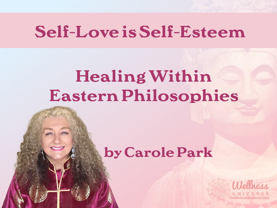 Self-Love is Self-Esteem – The Wellness Universe Blog