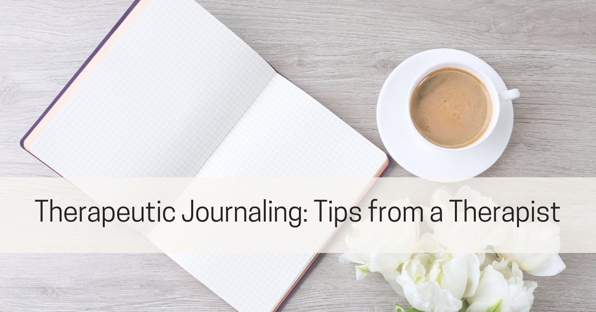 Therapeutic Journaling: Tips from a Therapist