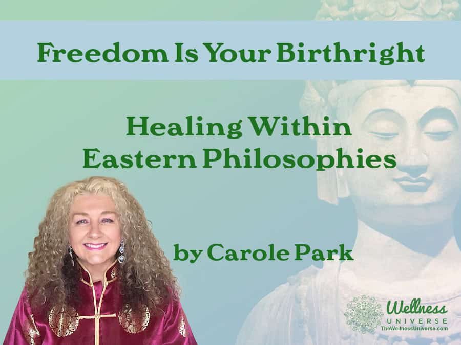 Freedom Is Your Birthright – The Wellness Universe Blog