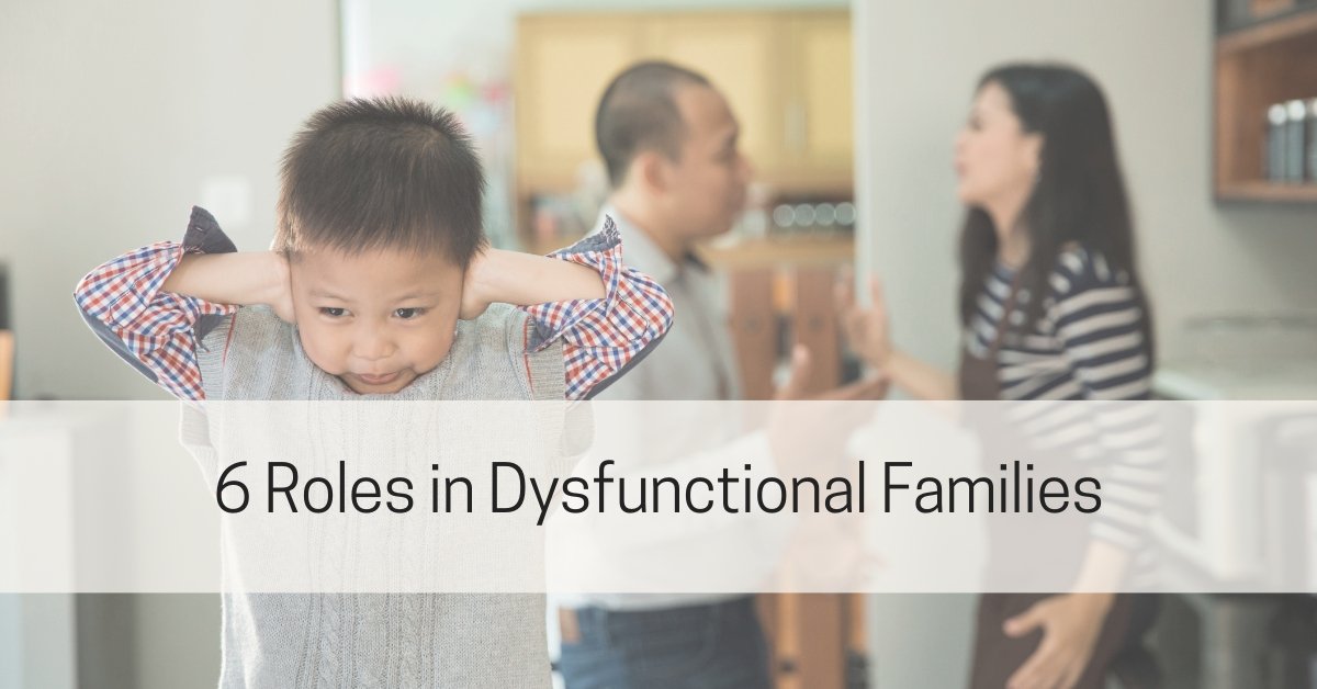 Dysfunctional Family Roles – Live Well with Sharon Martin