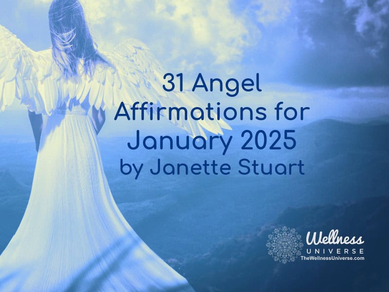 31 Angel Affirmations for January 2025