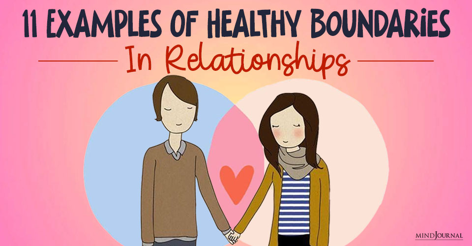 11 Essential Examples of Healthy Boundaries Every Relationship Needs