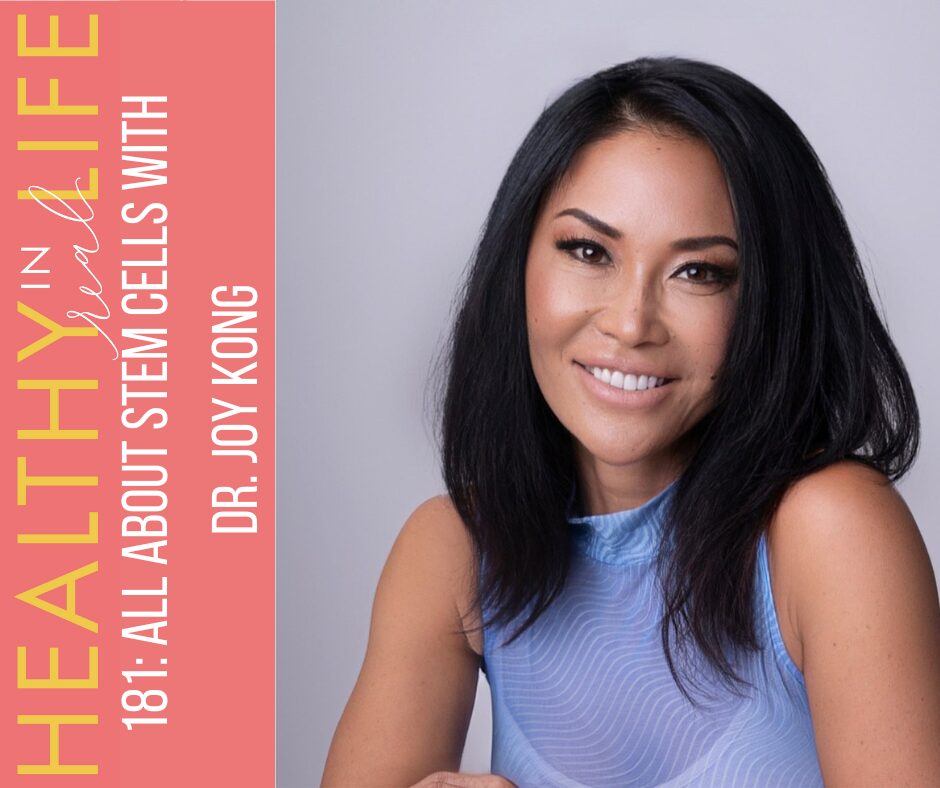181: all about stem cells with Dr. Joy Kong