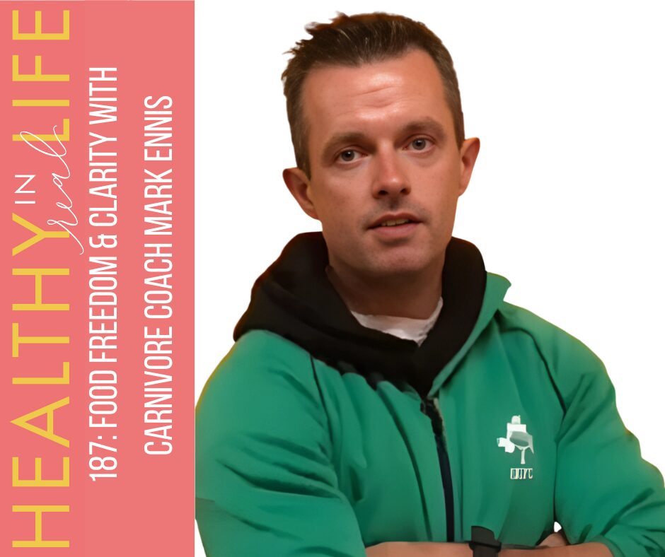 187: Food Freedom & Clarity with Carnivore Coach Mark Ennis 187: Food Freedom & Clarity with Carnivore Coach Mark Ennis