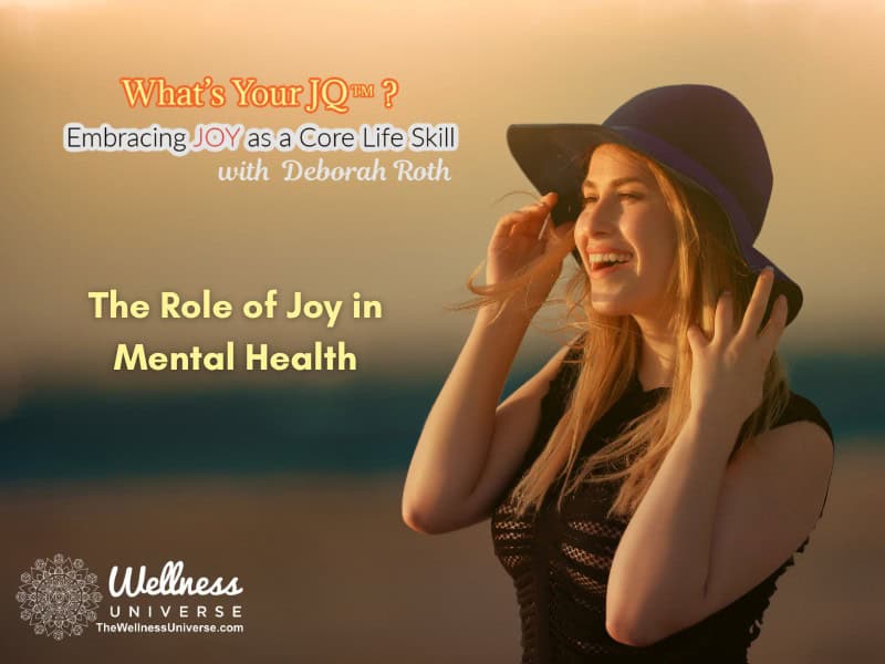 The Role of Joy in Mental Health