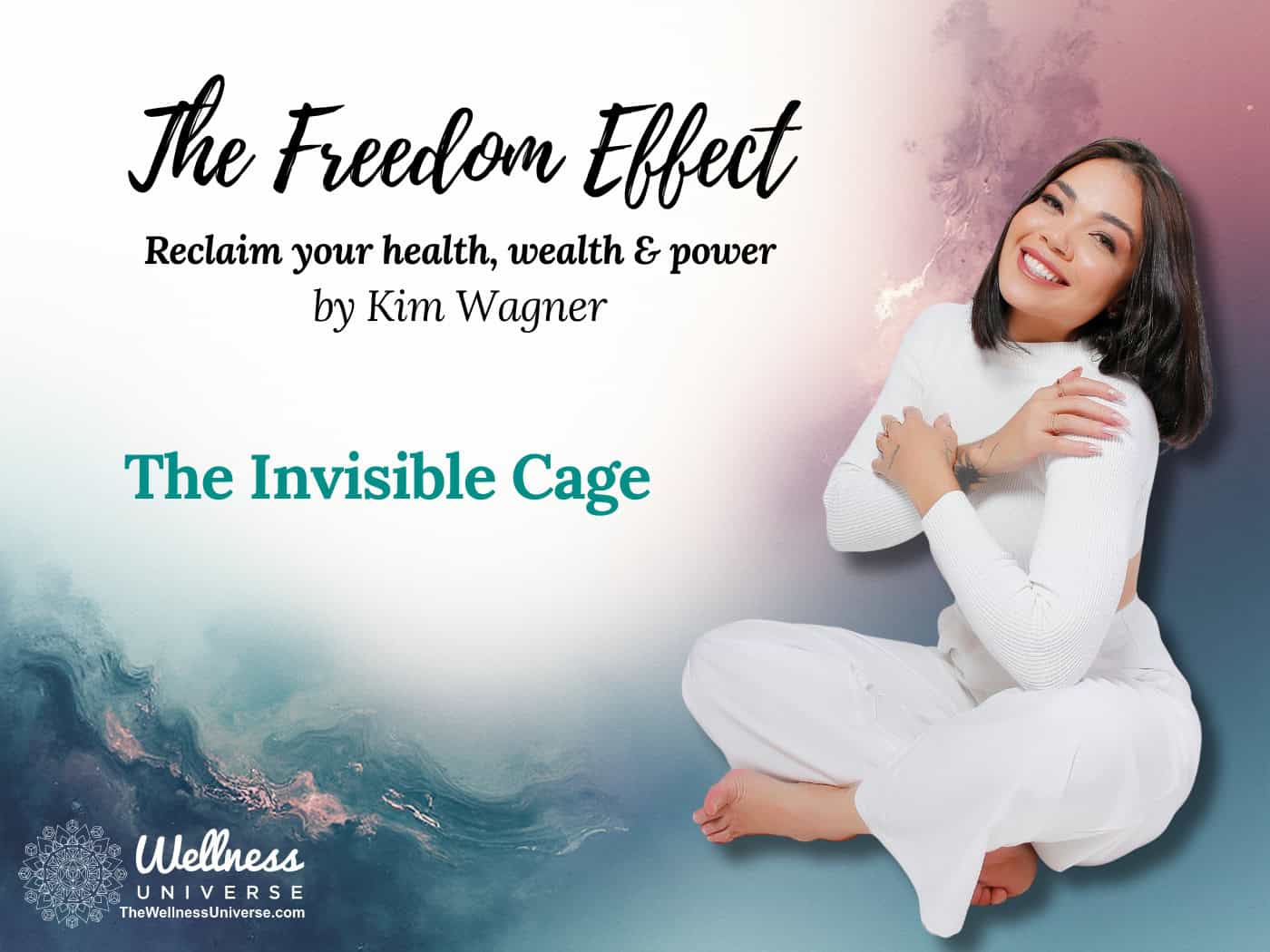 The Invisible Cage – The Wellness Universe Blog