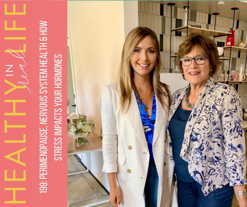 199: Perimenopause, Nervous System Health & How Stress Impacts Your Hormones