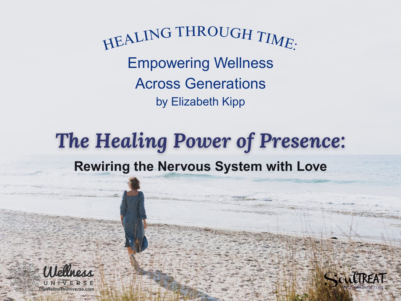 The Healing Power of Presence: Rewiring the Nervous System with Love