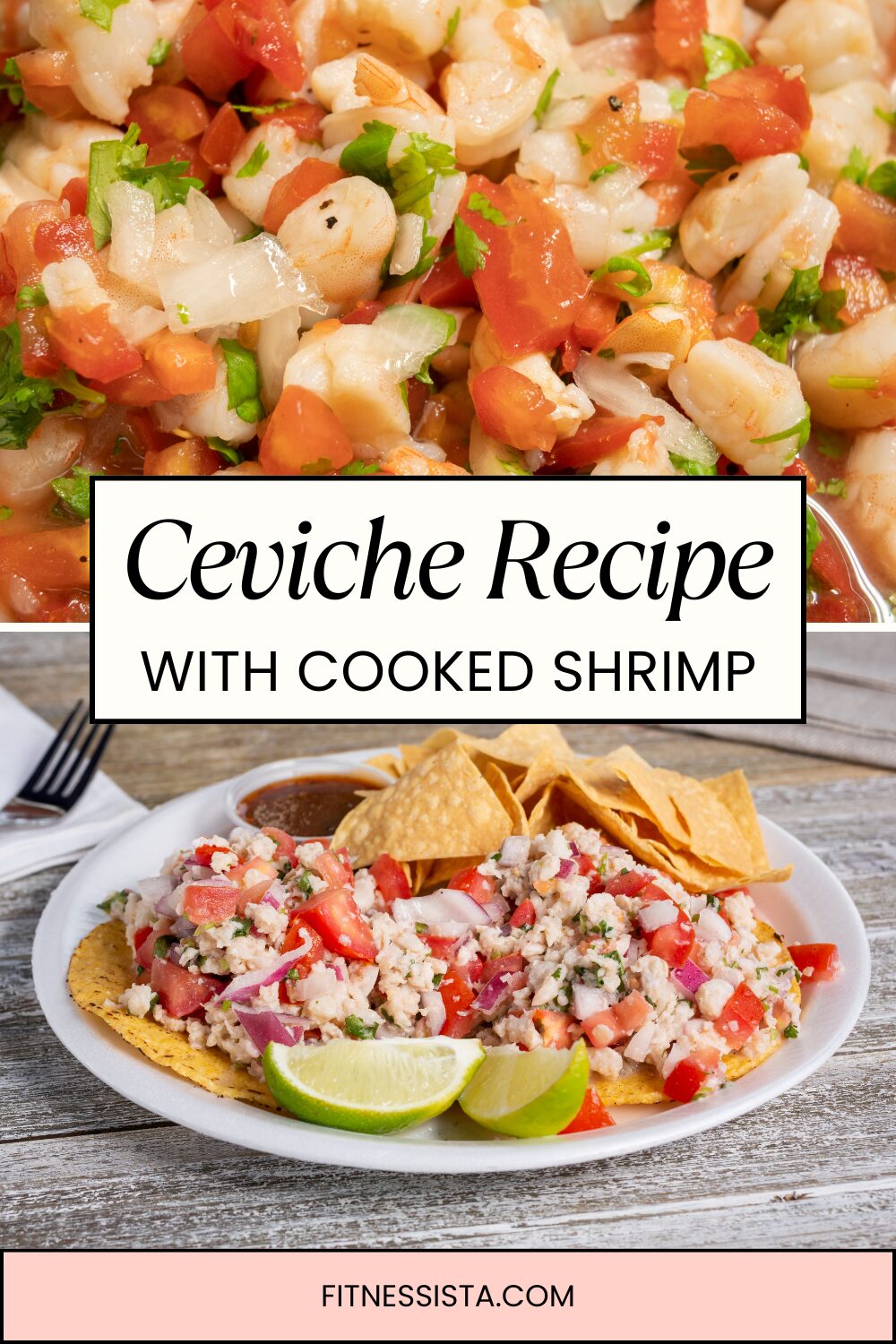 The best ceviche recipe (with cooked shrimp!)