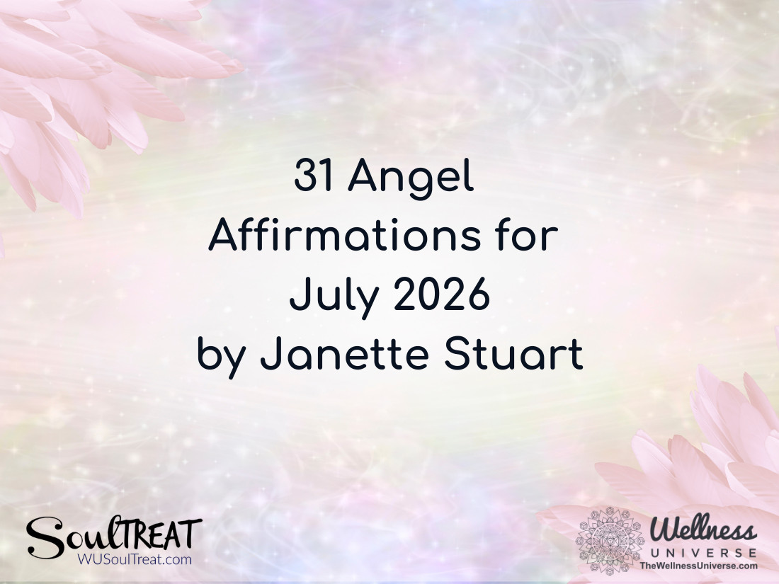 31 Angel Affirmations for July 2026 by Janette Stuart