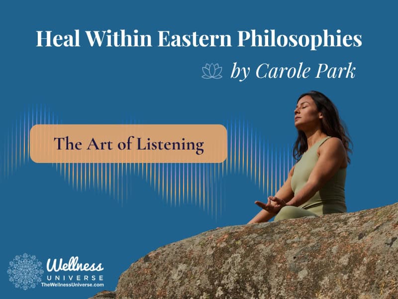 The Art of Listening – The Wellness Universe Blog