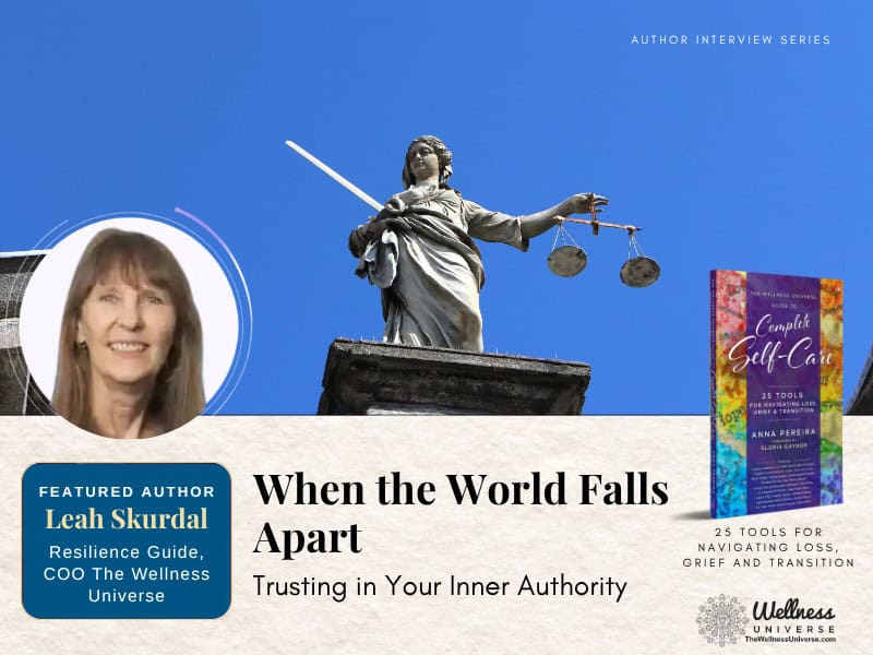 When the World Falls Apart | Inspired by 25 Tools for Navigating Loss, Grief and Transition