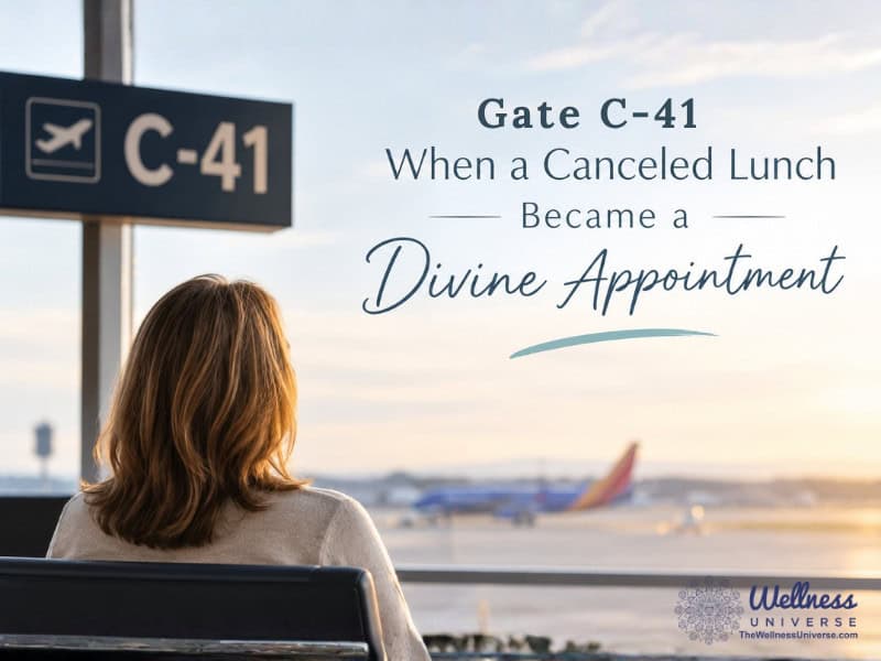 Gate C-41: When a Canceled Lunch Became a Divine Appointment